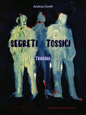 cover image of Segreti tossici